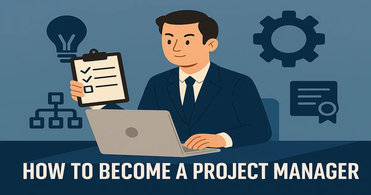 How to become a project manager
