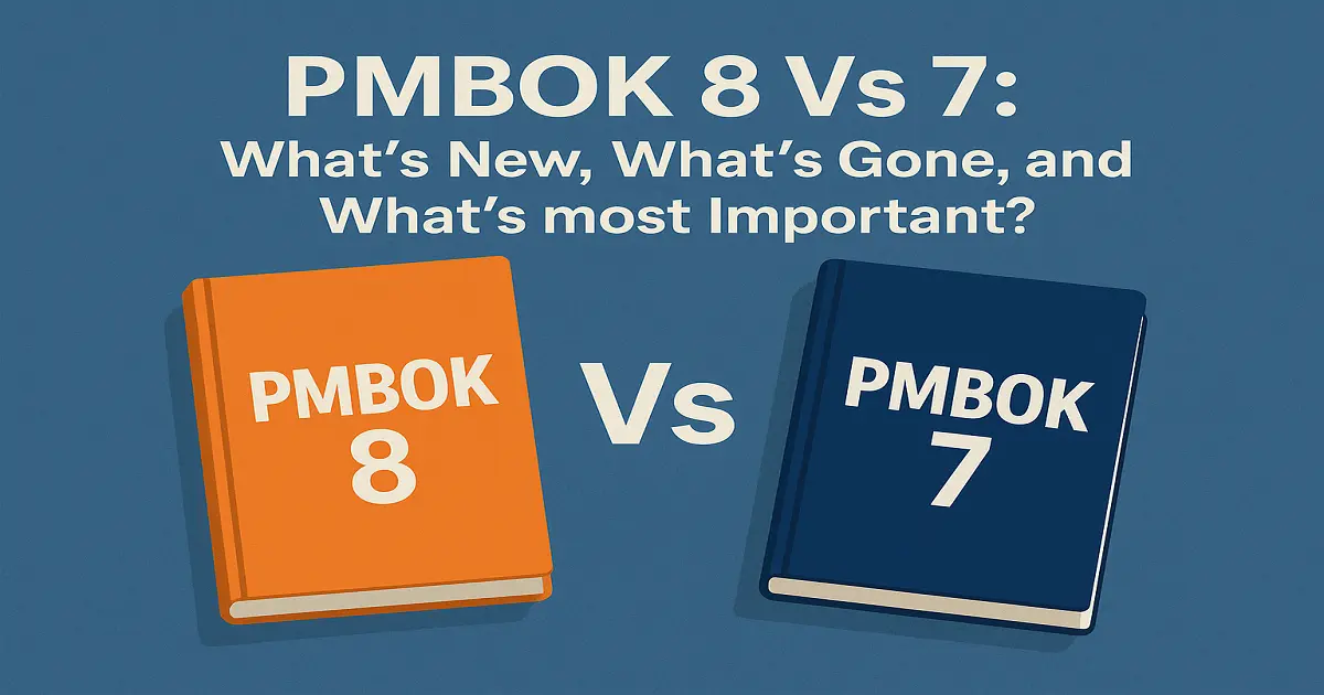PMBOK 8 Vs 7