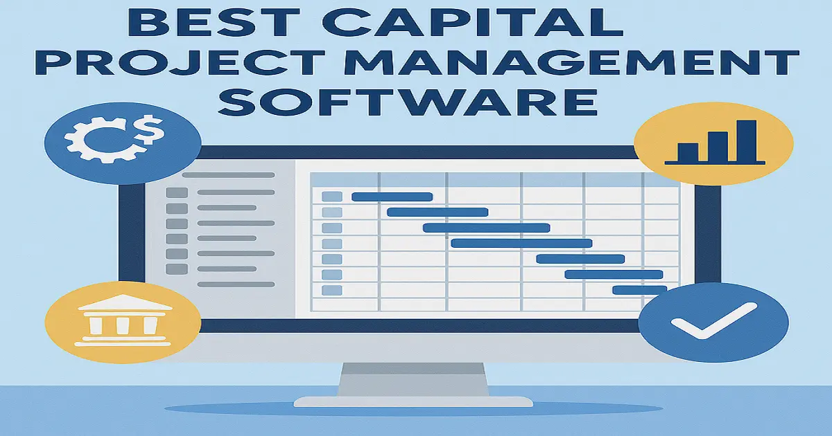 Best Capital Project Management Software