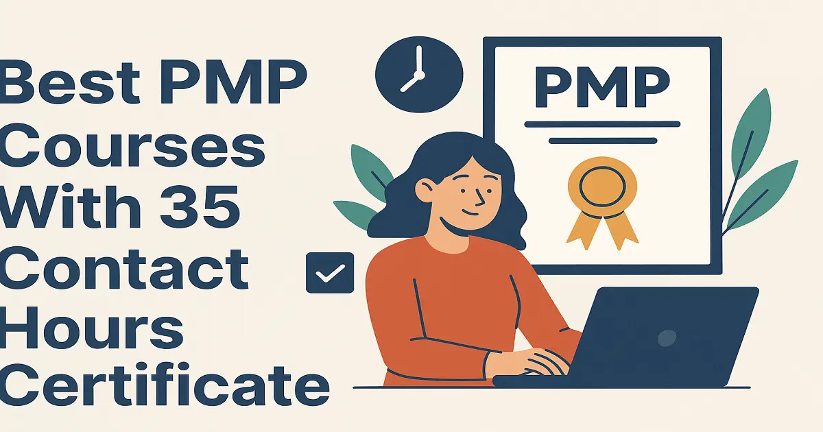 Best PMP Courses With 35 Contact Hours Certificate