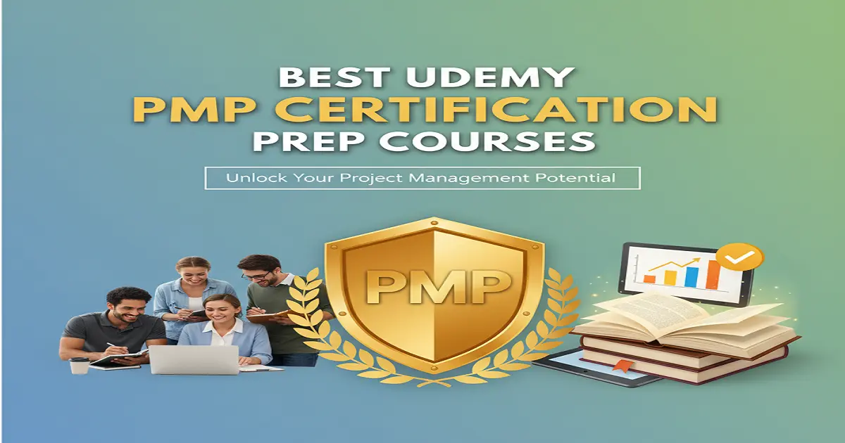 Best Udemy PMP Certification Prep Courses